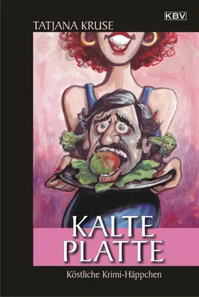 Kruse | Kalte Platte | E-Book | sack.de