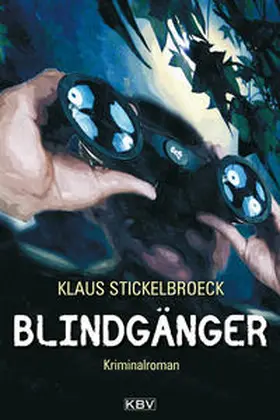 Stickelbroeck |  Blindgänger | Buch |  Sack Fachmedien