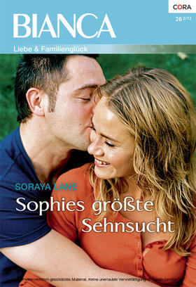 Lane |  Sophies größte Sehnsucht | eBook | Sack Fachmedien