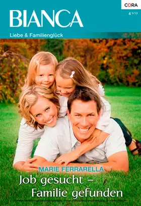 Ferrarella |  Job gesucht - Familie gefunden | eBook | Sack Fachmedien