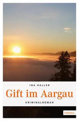 Haller |  Gift im Aargau | Buch |  Sack Fachmedien