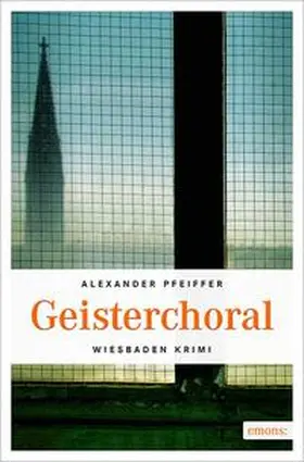 Pfeiffer |  Geisterchoral | Buch |  Sack Fachmedien