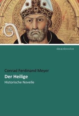 Meyer |  Der Heilige | Buch |  Sack Fachmedien