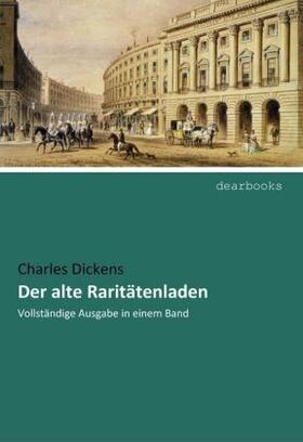 Dickens |  Der alte Raritätenladen | Buch |  Sack Fachmedien