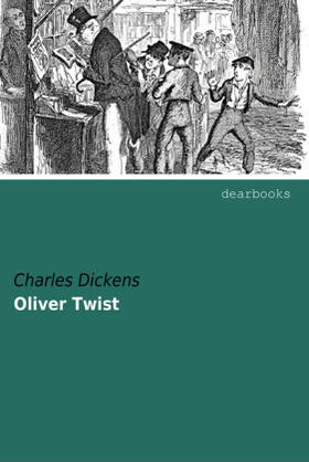 Dickens |  Oliver Twist | Buch |  Sack Fachmedien