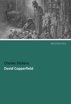 Dickens |  David Copperfield | Buch |  Sack Fachmedien