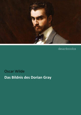 Wilde |  Das Bildnis des Dorian Gray | Buch |  Sack Fachmedien