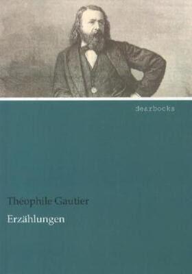 Gautier |  Erzählungen | Buch |  Sack Fachmedien