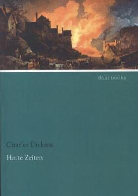 Dickens |  Harte Zeiten | Buch |  Sack Fachmedien