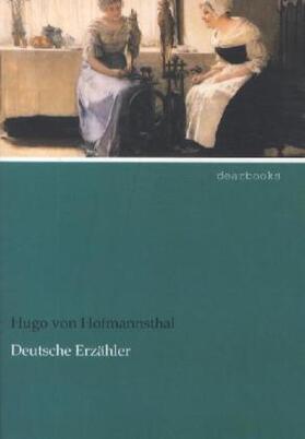 Hofmannsthal |  Deutsche Erzähler | Buch |  Sack Fachmedien