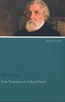 Doren |  Iwan Turgenjew an Ludwig Pietsch | Buch |  Sack Fachmedien