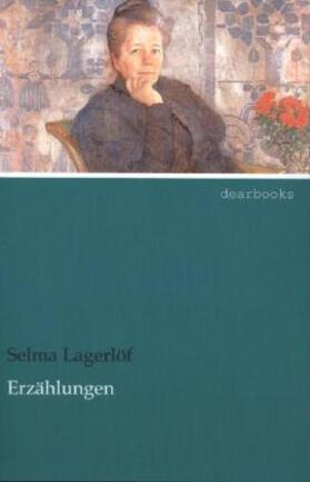 Lagerlöf |  Erzählungen | Buch |  Sack Fachmedien