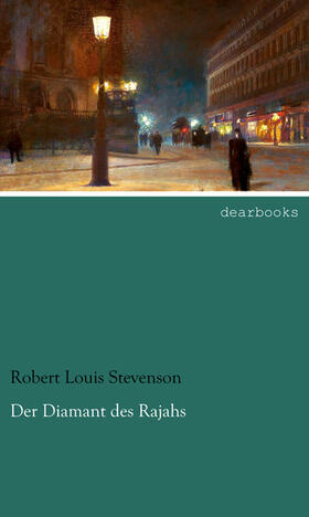 Stevenson |  Der Diamant des Rajahs | Buch |  Sack Fachmedien