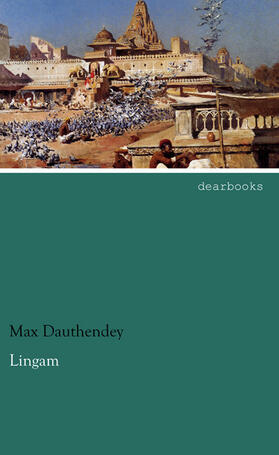 Dauthendey |  Lingam | Buch |  Sack Fachmedien