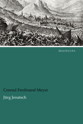 Meyer |  Jürg Jenatsch | Buch |  Sack Fachmedien