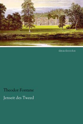 Fontane |  Jenseit des Tweed | Buch |  Sack Fachmedien