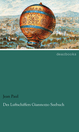 Paul |  Des Luftschiffers Giannozzo Seebuch | Buch |  Sack Fachmedien