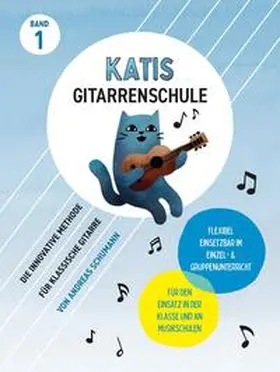 Schumann / Bosworth Edition | Katis Gitarrenschule - Band 1 | Buch | 978-3-95456-210-7 | sack.de