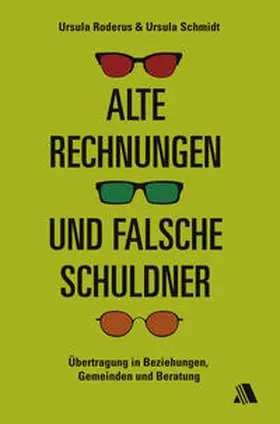 Schmidt / Roderus |  Alte Rechnungen und falsche Schuldner | Buch |  Sack Fachmedien