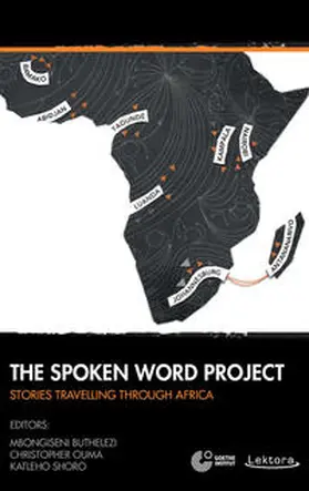 Buthelezi / Ouma / Shoro |  The Spoken Word Project | Buch |  Sack Fachmedien