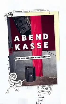 Floehr / Lux / Donot |  Abendkasse | Buch |  Sack Fachmedien