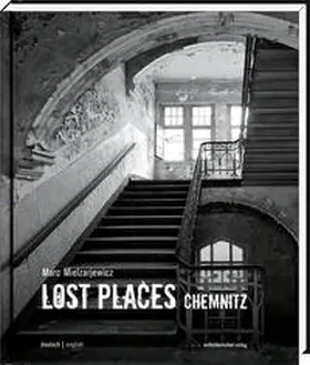  Lost Places Chemnitz | Buch |  Sack Fachmedien
