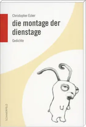 Ecker |  die montage der dienstage | Buch |  Sack Fachmedien