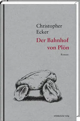 Ecker |  Der Bahnhof von Plön | Buch |  Sack Fachmedien