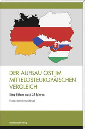 Müntefering |  Der Aufbau Ost im mittelosteuropäischen Vergleich | Buch |  Sack Fachmedien