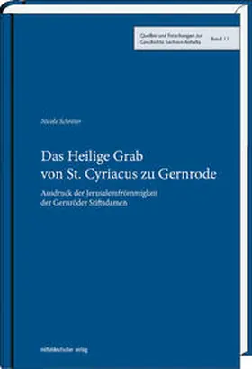 Schröter |  Das Heilige Grab von St. Cyriacus zu Gernrode | Buch |  Sack Fachmedien