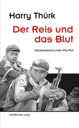 Thürk | Der Reis und das Blut | E-Book | sack.de