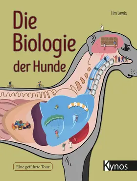 Lewis |  Die Biologie der Hunde | eBook | Sack Fachmedien