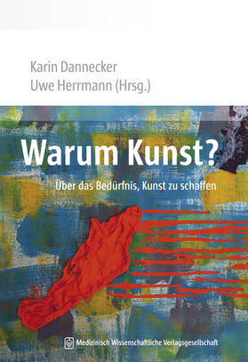 Dannecker / Herrmann |  Warum Kunst? | Buch |  Sack Fachmedien
