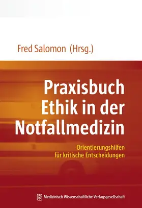 Salomon |  Praxisbuch Ethik in der Notfallmedizin | Buch |  Sack Fachmedien