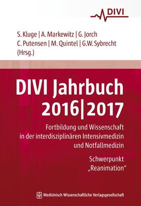 Kluge / Markewitz / Jorch |  DIVI Jahrbuch 2016/2017 | Buch |  Sack Fachmedien