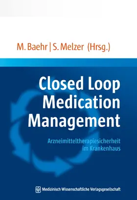 Baehr / Melzer | Closed Loop Medication Management | E-Book | sack.de