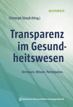 Straub |  Transparenz im Gesundheitswesen | Buch |  Sack Fachmedien