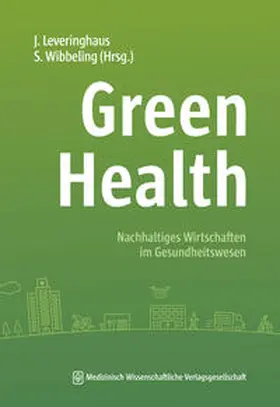 Leveringhaus / Wibbeling | Green Health | E-Book | sack.de