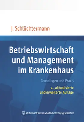 Schlüchtermann | Betriebswirtschaft und Management im Krankenhaus | E-Book | sack.de