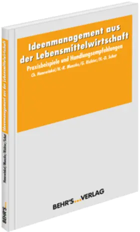 Hanewinkel / Munzke / Schat |  Ideenmanagement aus der Lebensmittelwirtschaft | Buch |  Sack Fachmedien