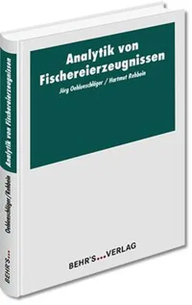 Oehlenschläger / Rehbein |  Analytik von Fischereierzeugnissen | Buch |  Sack Fachmedien