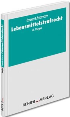 Vergho |  Lebensmittelstrafrecht | Buch |  Sack Fachmedien