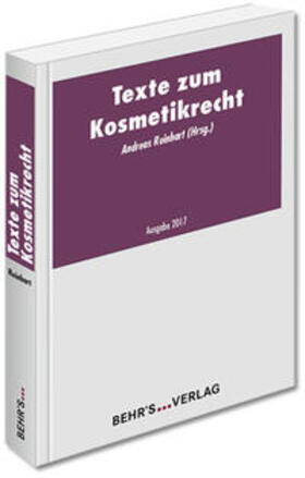 Reinhart |  Texte zum Kosmetikrecht | Buch |  Sack Fachmedien