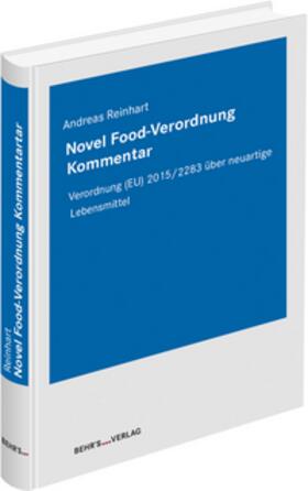 Reinhart |  Novel Food-Verordnung Kommentar | Buch |  Sack Fachmedien