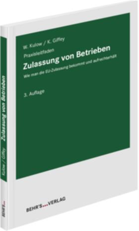 Giffey / Kulow |  Zulassung von Betrieben | Buch |  Sack Fachmedien