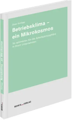 Schlupp |  Betriebsklima - ein Mikrokosmos | Buch |  Sack Fachmedien