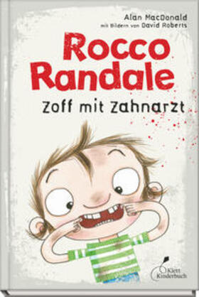 MacDonald |  Rocco Randale 11 - Zoff mit Zahnarzt | Buch |  Sack Fachmedien