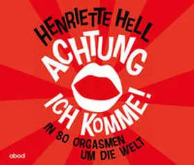 Hell |  Achtung, ich komme! | Sonstiges |  Sack Fachmedien