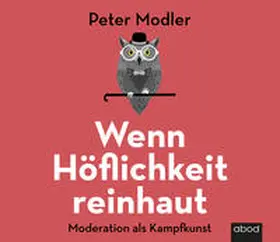 Modler |  Wenn Höflichkeit reinhaut | Sonstiges |  Sack Fachmedien