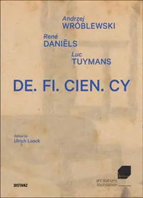 Wroblewski / Daniëls / Tuymans |  DE.FI.CIEN.CY | Buch |  Sack Fachmedien